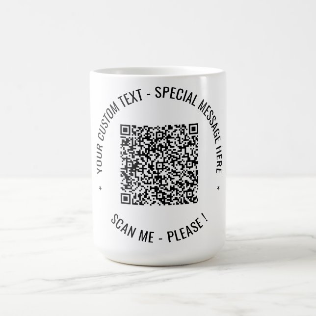 Your QR Code Scan Info and Custom Text Coffee Mug (Center)