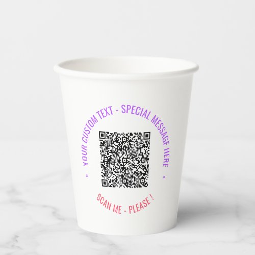 Your QR Code Scan Info and Custom Text Paper Cups