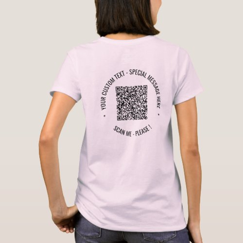 Your QR Code Scan Info and Text T_Shirt Gift