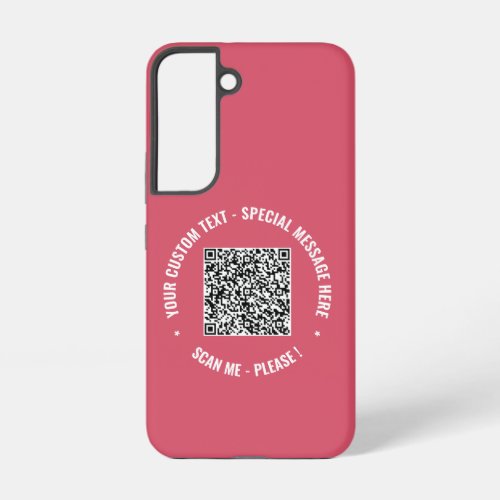 Your QR Code Scan Info Custom Text and Colors Samsung Galaxy S22 Case