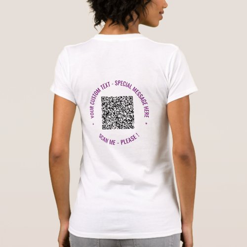 Your QR Code Scan Info Custom Text Funny T_Shirt