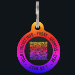 Your QR Code Scan Info Custom Text Name Pet ID Tag<br><div class="desc">Custom Colors and Font - Pet ID Tag with Your QR Code Scan Info Custom Text Professional Personalized Modern Design Pet ID Tags - Add Your QR Code - Image or Logo - Photo / Name - Text - E-mail or Phone - Contact Information / Address / more - Resize...</div>