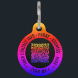 Your QR Code Scan Info Custom Text Name Pet ID Tag<br><div class="desc">Custom Colors and Font - Pet ID Tag with Your QR Code Scan Info Custom Text Professional Personalized Modern Design Pet ID Tags - Add Your QR Code - Image or Logo - Photo / Name - Text - E-mail or Phone - Contact Information / Address / more - Resize...</div>