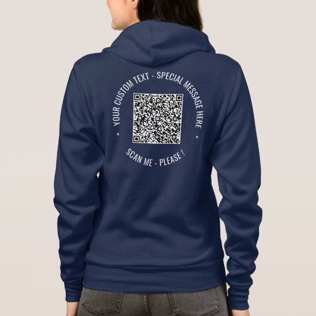 Your QR Code Scan Info Custom Text Personalized Hoodie (Back)