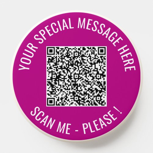 Your QR Code Scan Info Custom Text PopSocket