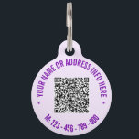 Your QR Code Scan Info Name Text Phone Pet ID Tag<br><div class="desc">Custom Colors and Font - Pet ID Tags with Your Personalized QR Code Info Custom Text Professional Modern Design Pet ID Tag - Add Your QR Code - Image or Logo - Photo / Name - Text - E-mail or Phone - Contact Information / Address - Resize and Move or...</div>