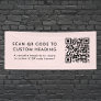 Your QR Code | Scan Me Custom Blush Pink 6' Banner