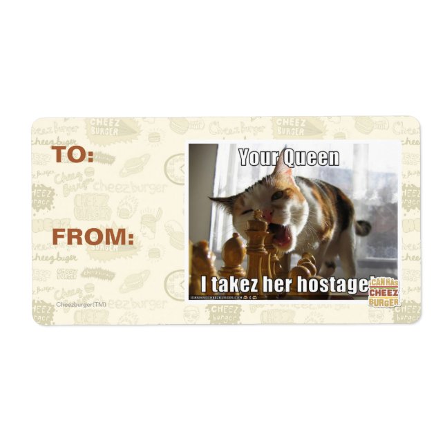 Your Queen, I takez her hostage Label (Front)
