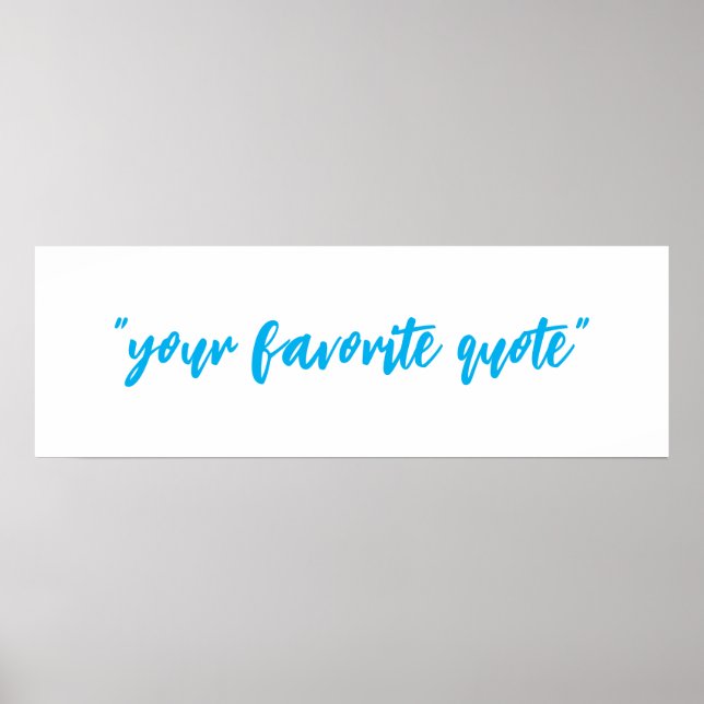 Your quote, text customizable poster (Front)