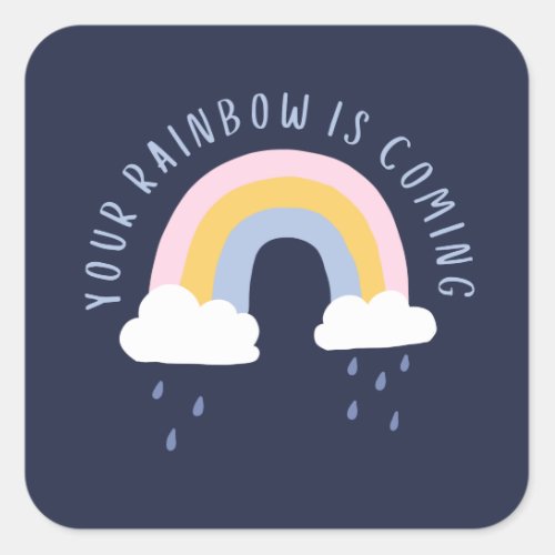 Your Rainbow Is Coming Gift Bag Square Sticker