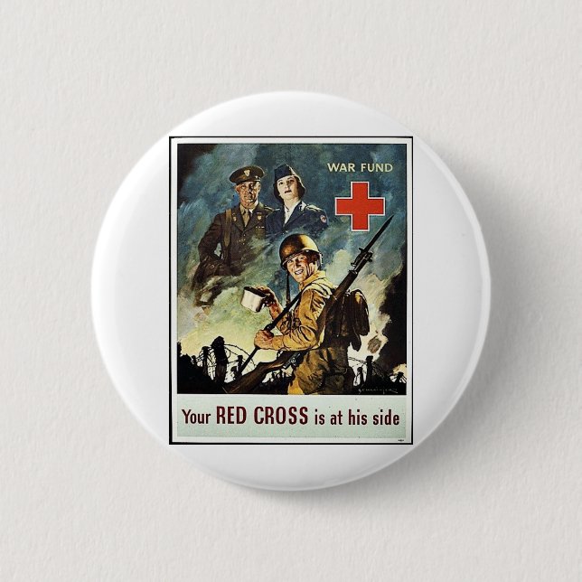 Your Red Cross Is At His Side Pinback Button (Front)