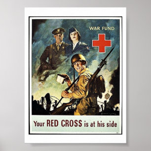 Your Red Cross Is At His Side Poster
