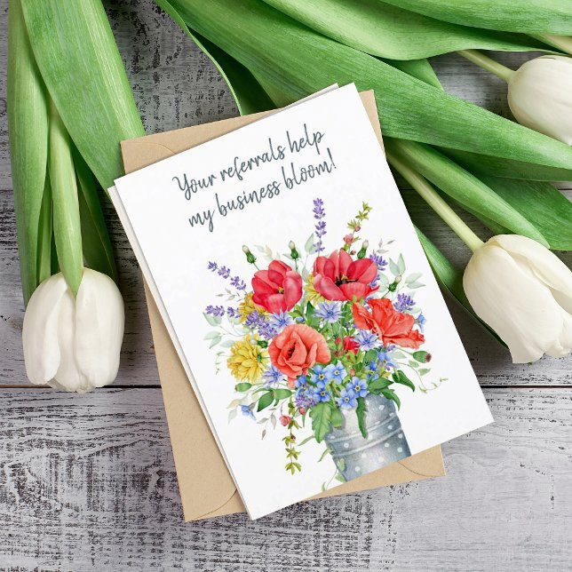 Your Referrals Help my Business Bloom Thank You Card