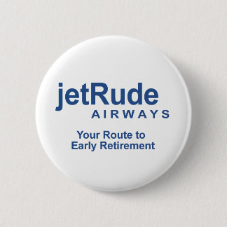 Your Route to Early Retirement Pinback Button