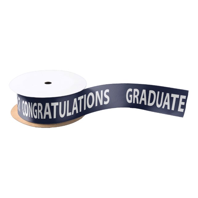 Your School Color Congratulations Graduate Satin Ribbon (Spool)
