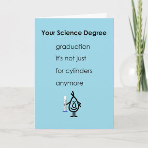 Your Science Degree A Funny Graduation Poem Boy Card