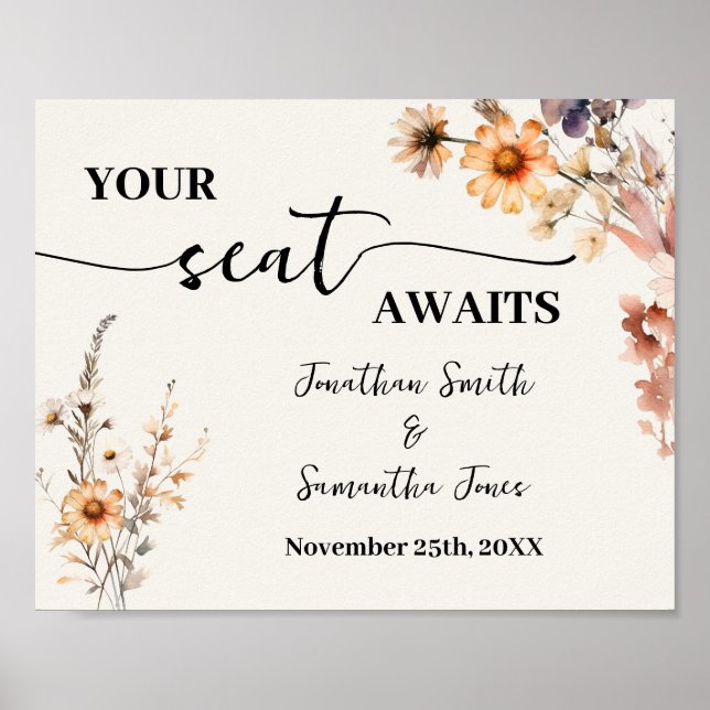 Your Seat Awaits Wedding Reception Fall Wildflower Poster (Front)