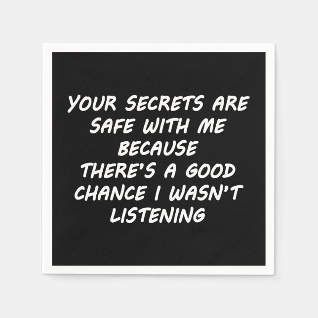 Your Secrets Are Safe With Me Napkins (Front)