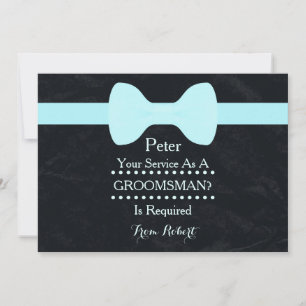 Your service as a Groomsman Black Chalkboard Bow Invitation