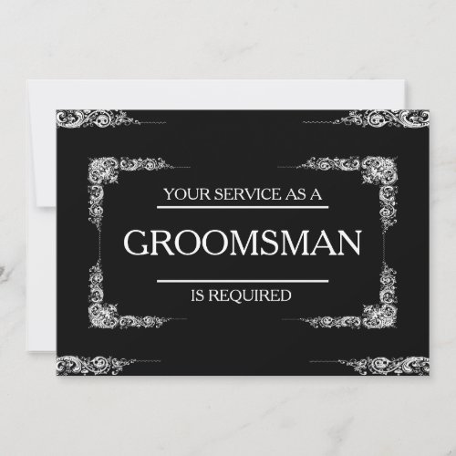 Your Service Is Requested as Groomsman Invitation