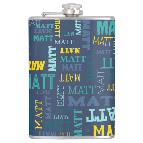 Your Short Name is All Over This Flask