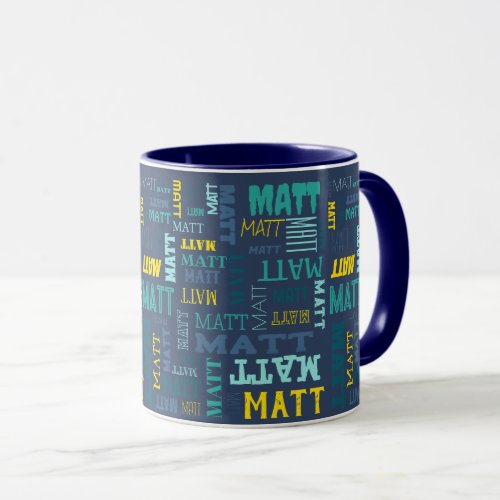 Your Short Name is All Over This Mug