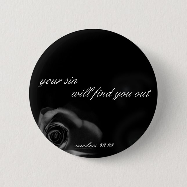 Your Sin will find you out Button (Front)