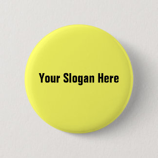 Your Slogan Here Button