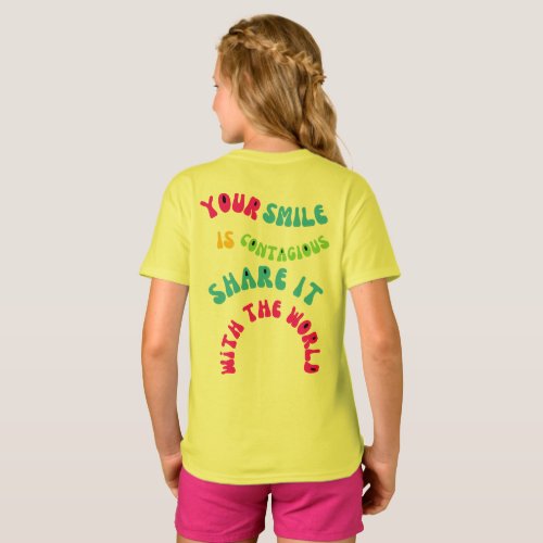 Your Smile is Contagious Share it with the World  T_Shirt