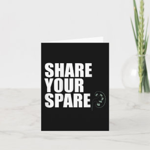 Your Spare Kidney Organ Donor Transplant Meme On B Card