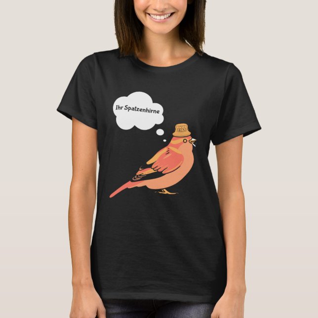 Your Sparrow Bird Bird Tit Bird T-Shirt (Front)