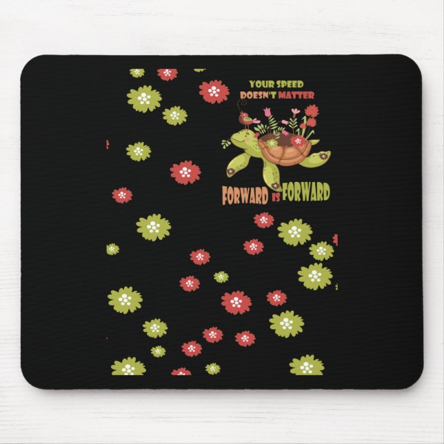 Your Speed Doesn't Forward Is Forward Sticker  Mouse Pad (Front)