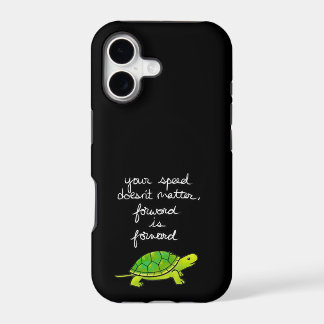 Your speed doesn't matter forward is forward iPhone 17 case