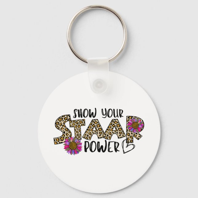Your Staar Power Leopard Teacher Testing Exam Test Keychain (Front)