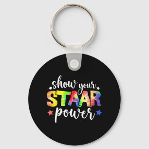 Your Staar Power Teacher Testing Exam Test Day Cut Keychain