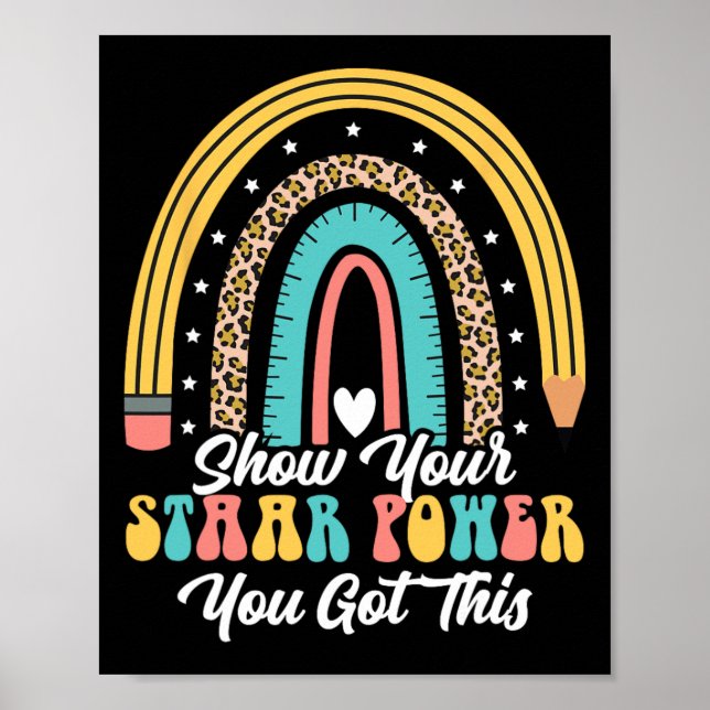 Your Staar Power You Got This Teacher Groovy Test  Poster (Front)