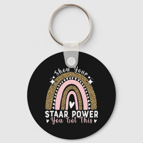 Your Staar Power You Got This Testing Test Day Tea Keychain