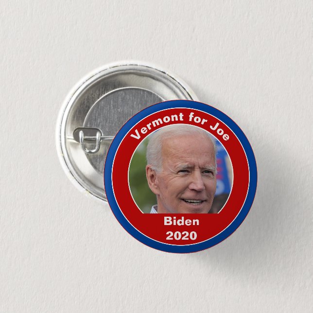 Your State for Joe - Joe Biden 2020 Vermont Button (Front & Back)