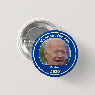 Your State for Joe - Joe Biden 2020 Vermont Button