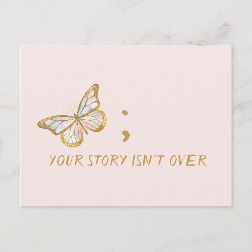 Your Story Isnt Over Mental Health Awareness Postcard