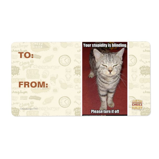 Your stupidity is blinding 2 label (Front)