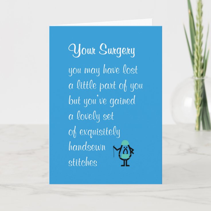 Your Surgery A Funny Get Well Soon Poem Card Zazzle 5401