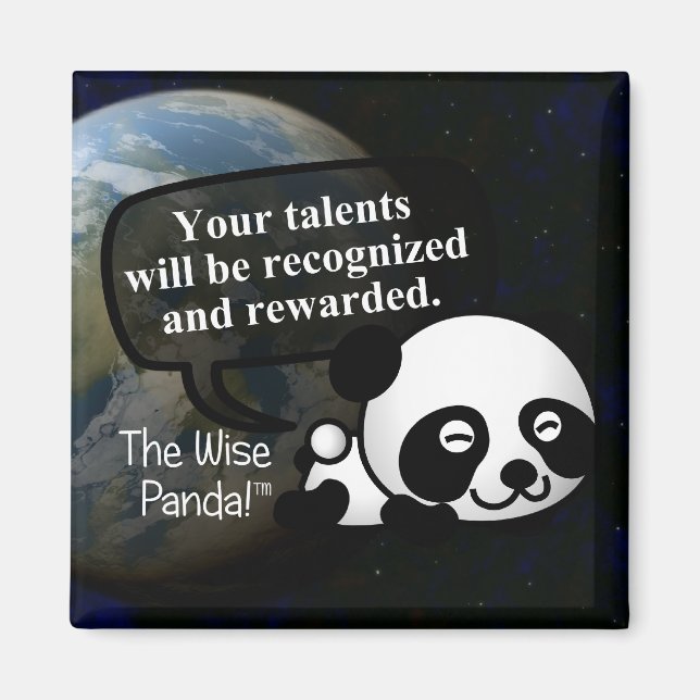 Your talent will be recognized and rewarded magnet (Front)