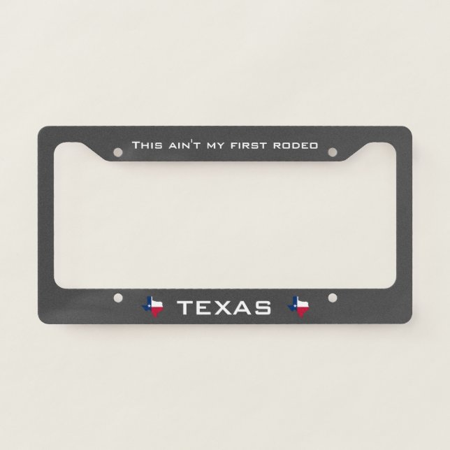 Your Texas License Plate Frame (Front)