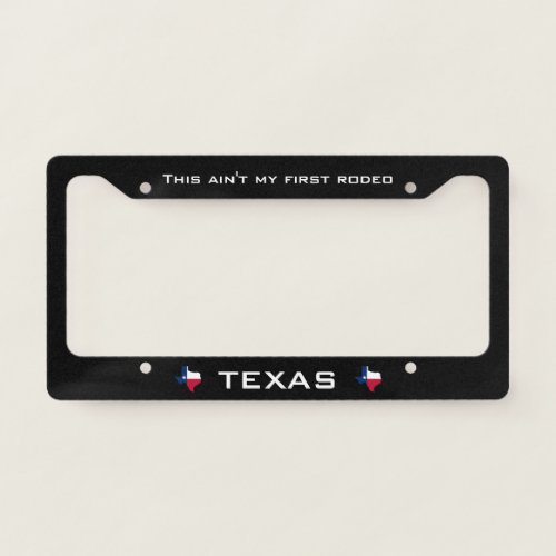 Your Texas License Plate Frame Black