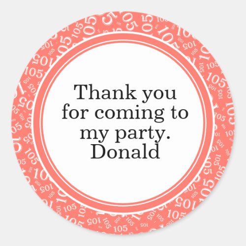 Your Text 105th Random Number Pattern Coral/White Classic Round Sticker