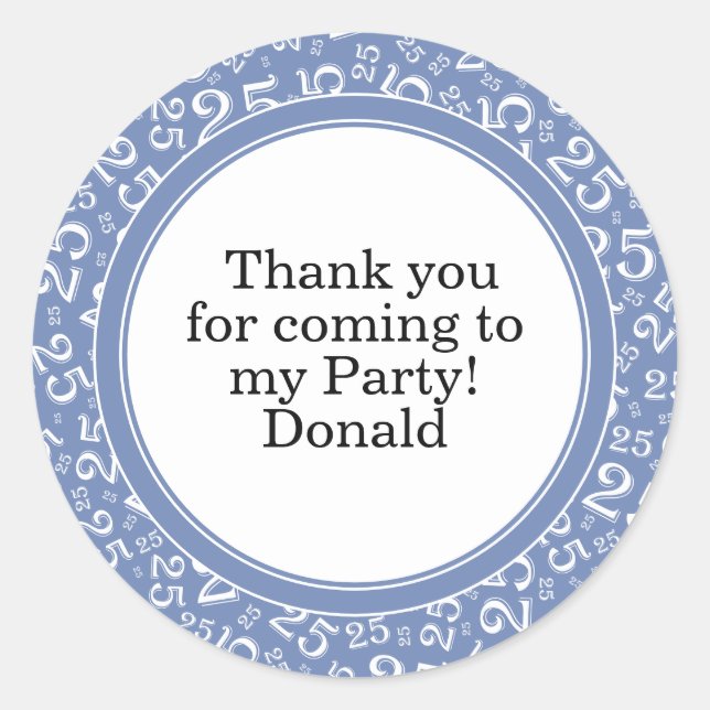  Your Text 25th Random Number Pattern Blue/White Classic Round Sticker (Front)