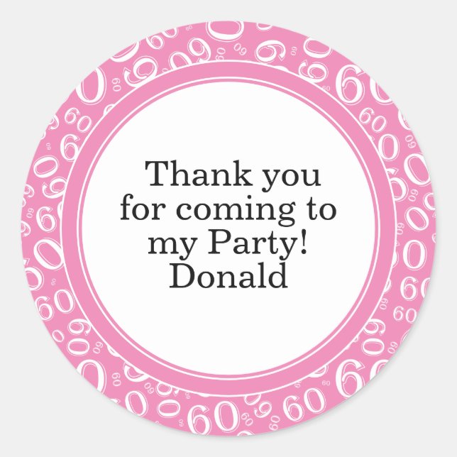  Your Text 60th Random Number Pattern Pink/White Classic Round Sticker (Front)