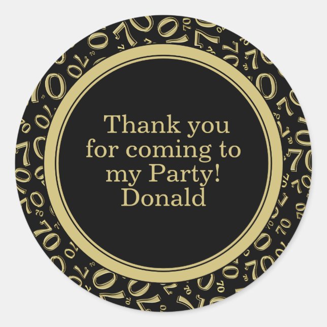  Your Text 70th Random Number Pattern Black/Gold Classic Round Sticker (Front)