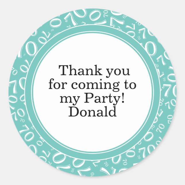  Your Text 70th Random Number Pattern Teal/White Classic Round Sticker (Front)